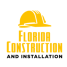 Florida Construction and Installation