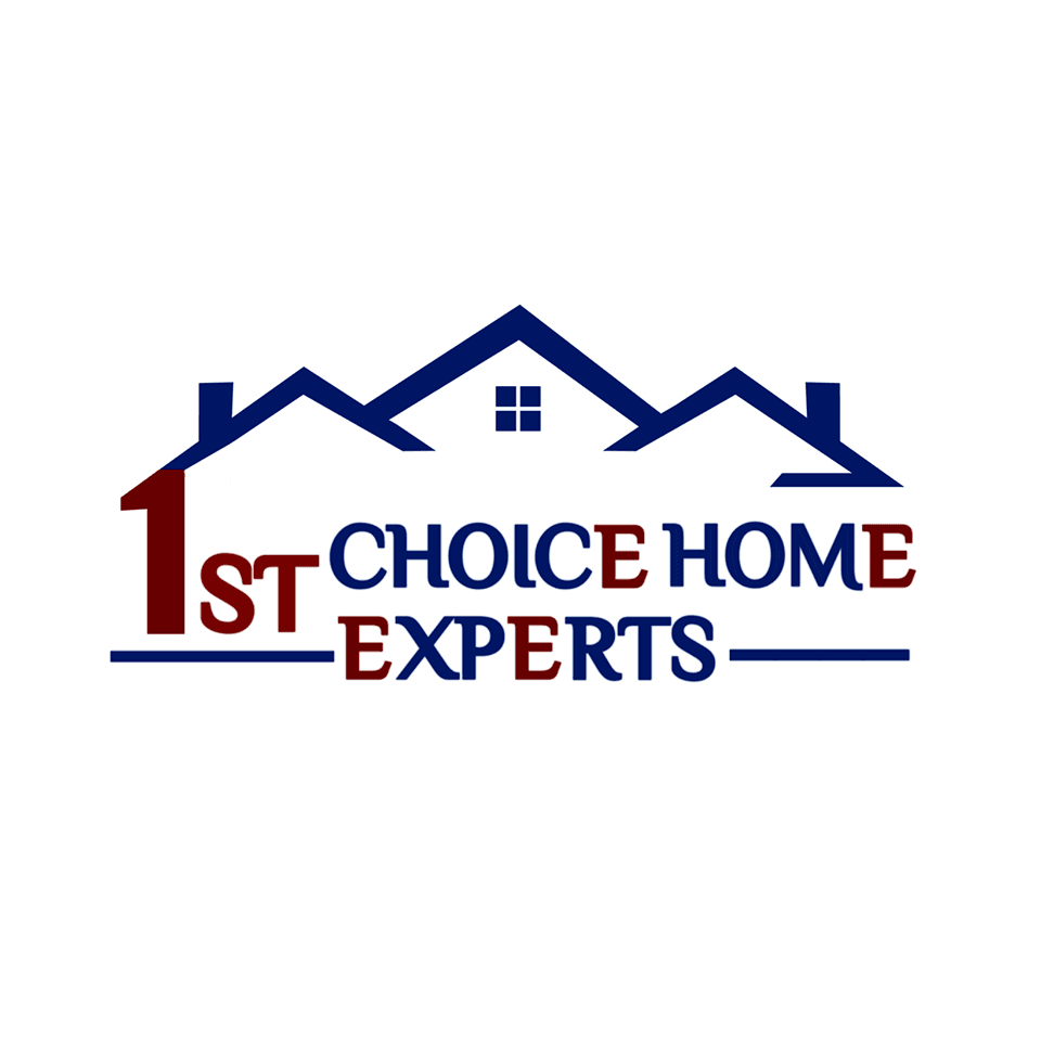 1st Choice Home Experts LLC