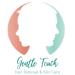 Gentle Touch Hair Removal and Skincare