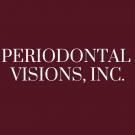 Periodontal Visions, Inc.