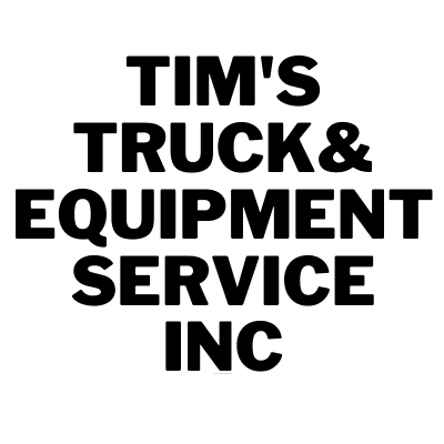 Tim's Truck & Equipment Service Inc