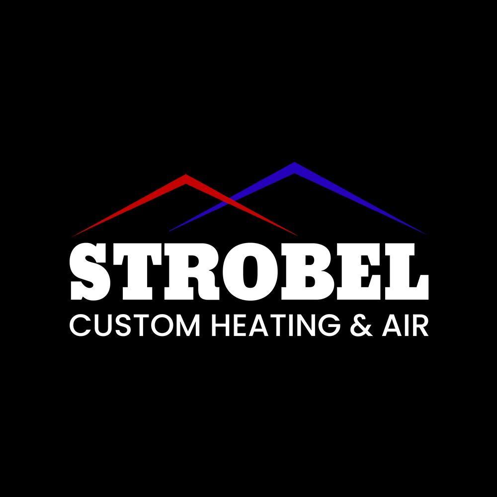 Strobel Custom Heating and Air LLC