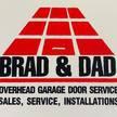 Brad and Dad Overhead Garage Door Service