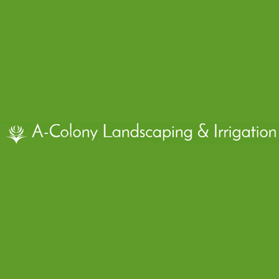 A-Colony Landscaping & Irrigation