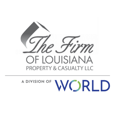 The Firm Of Louisiana Property & Casualty, a Division of World