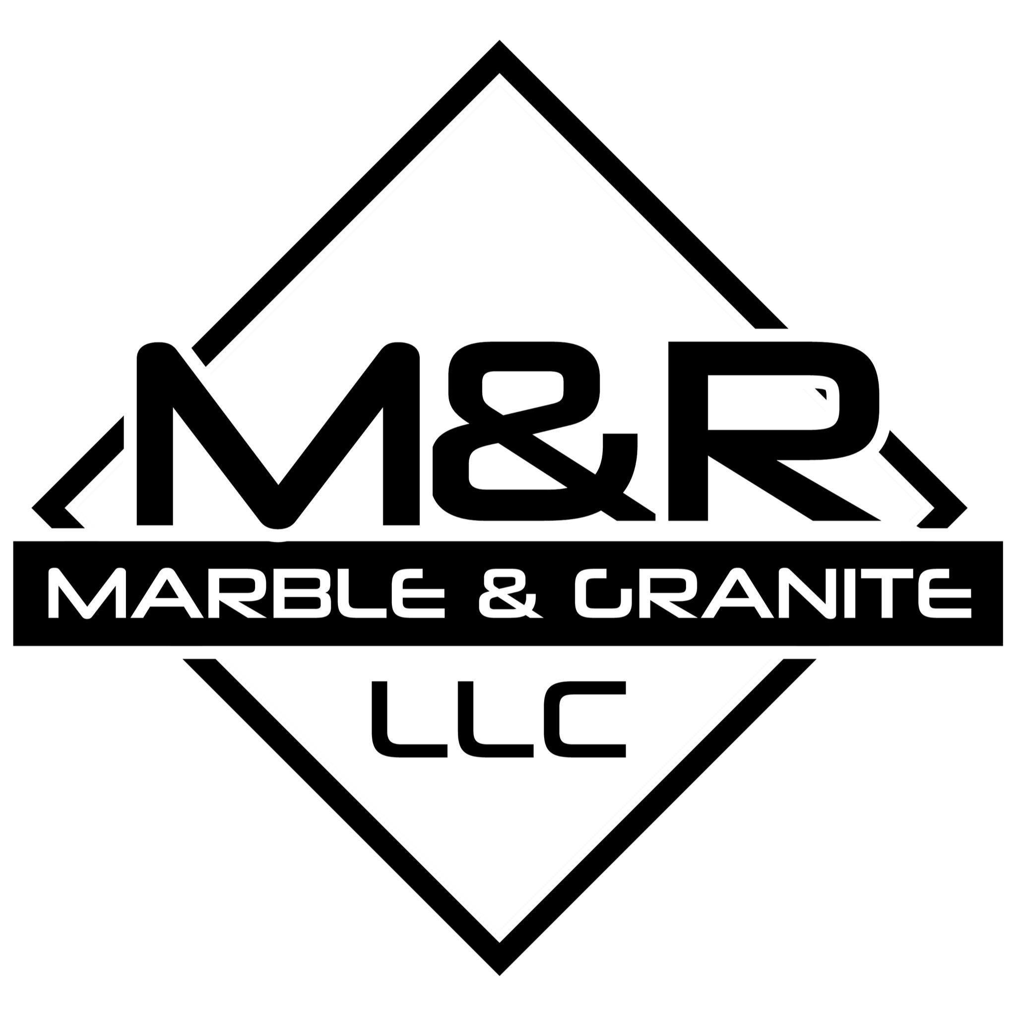 M & R Marble and Granite, LLC