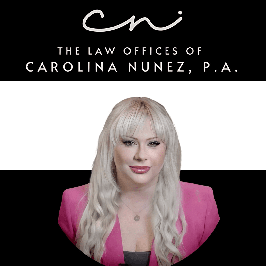 The Law Offices of Carolina Nunez, P.A.