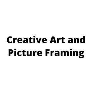 Creative Art and Picture Framing