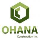 Ohana Construction Inc.