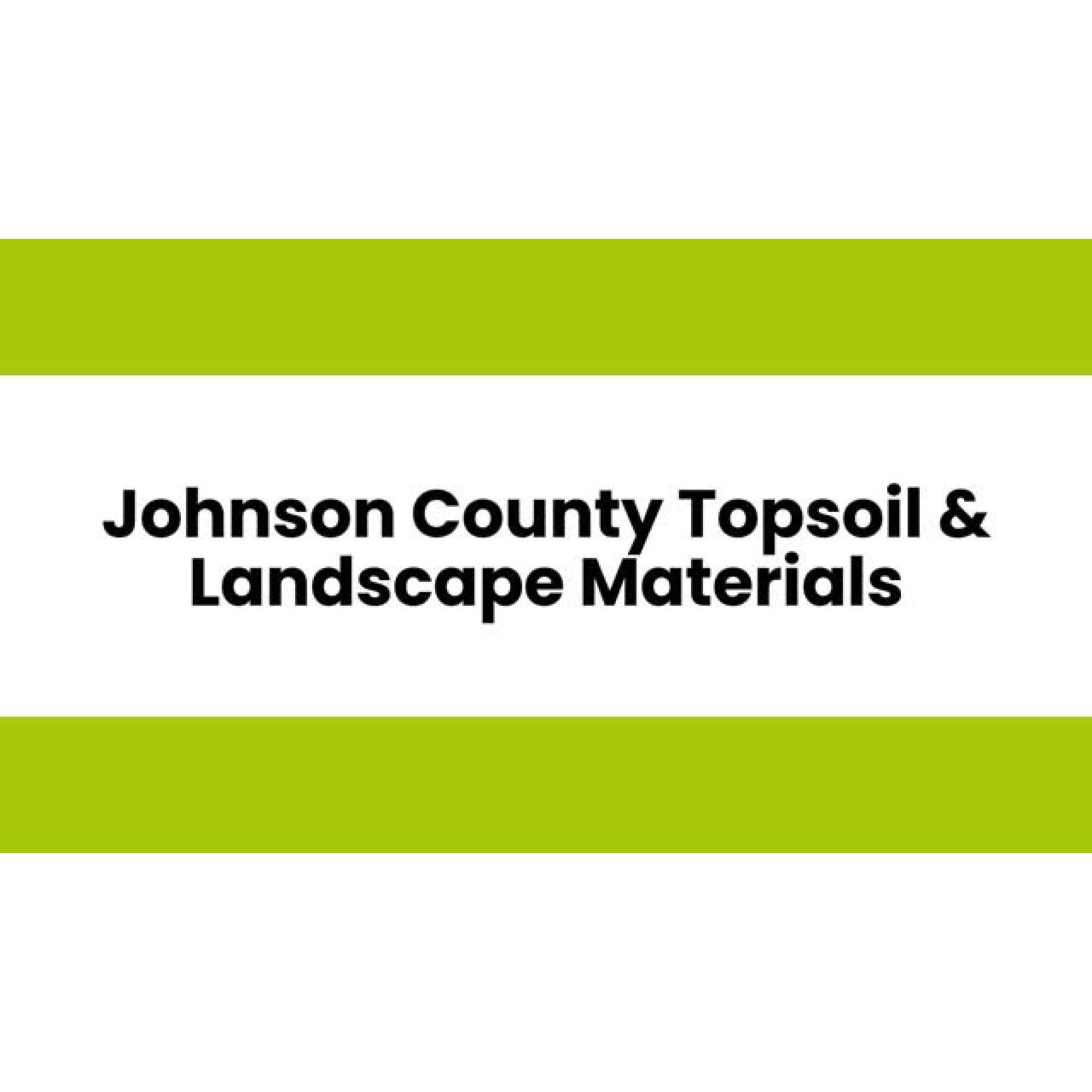 Johnson County Topsoil & Landscape Materials