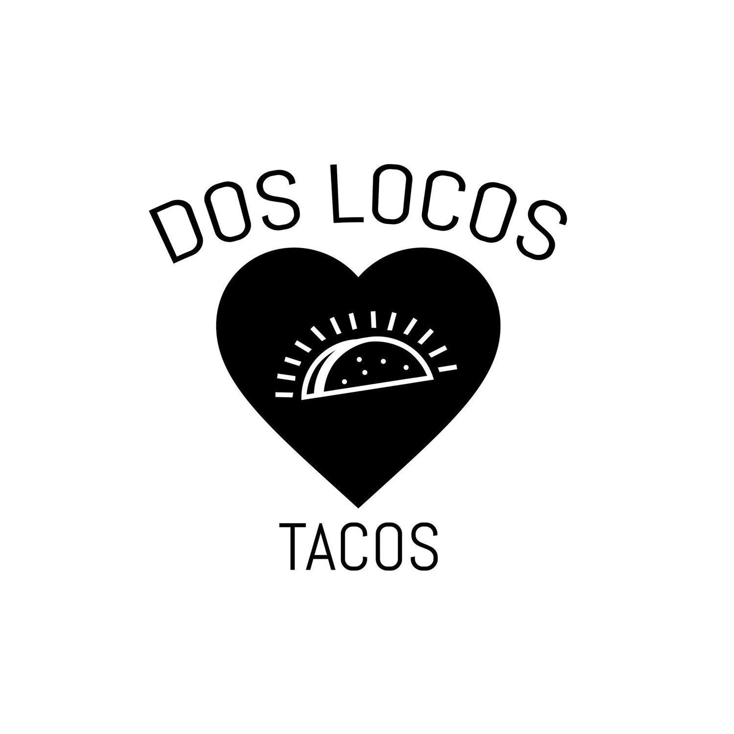 Dos Locos Tacos