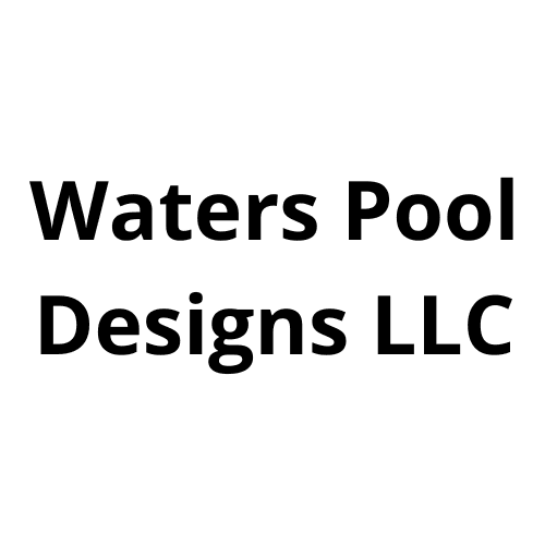 Water's Pool Designs LLC