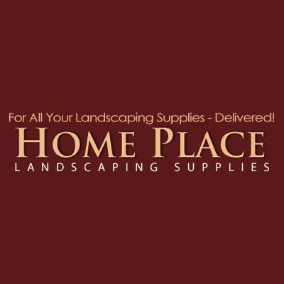 Home Place Landscaping Supplies