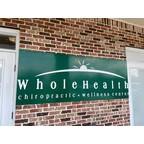 Whole Health Chiropractic Wellness Center