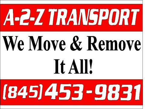 A-2-Z TRANSPORT MOVING/JUNK REMOVAL & GENERAL LABOR