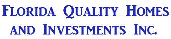 Florida Quality Homes and Investments Inc.