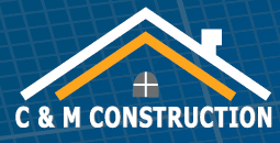 C & M Construction