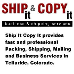 Ship It Copy It Telluride