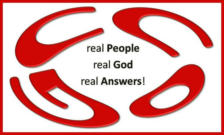 Real People, Real God, Real Answers!!!