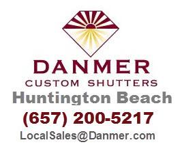 Danmer Custom Shutters Huntington Beach