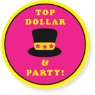 Top Dollar & Party