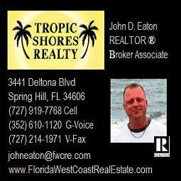 Tropic Shores Realty - John D. Eaton, Broker Associate