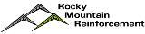 Rocky Mountain Reinforcement