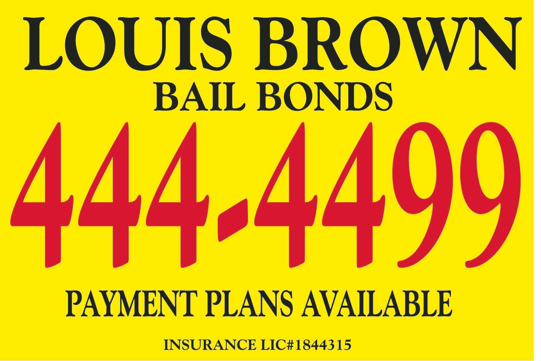 Louis Brown Bail Bonds Sacramento