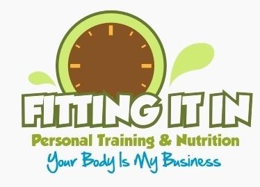 Fitting It In Personal Training and Nutrition