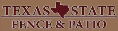 Texas State Fence & Patio