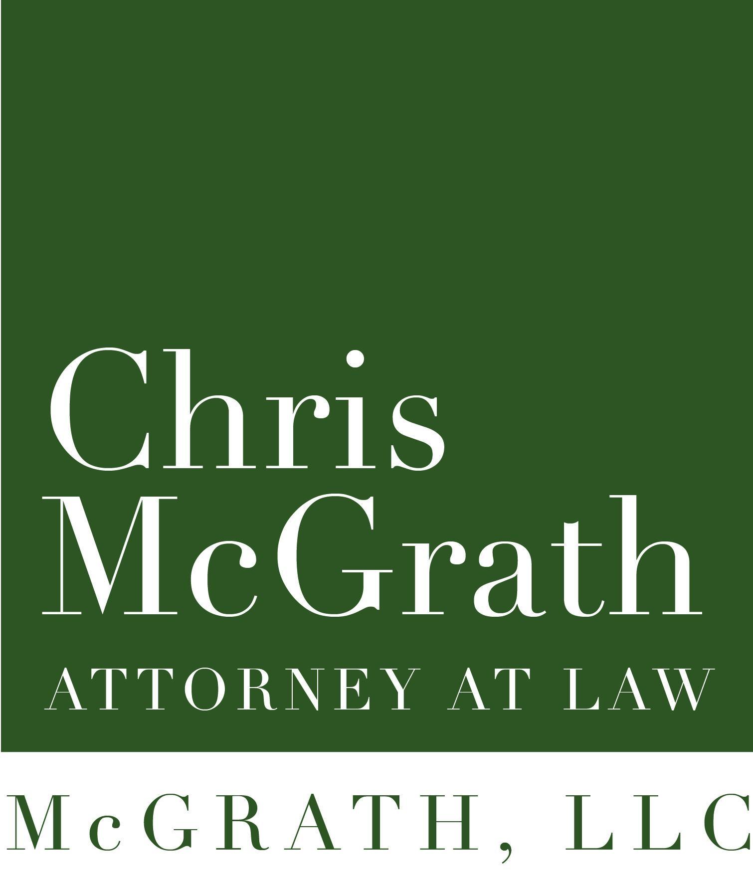 Chris McGrath, Attorney At Law - McGrath, LLC