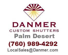 Danmer Custom Shutters  Palm Desert