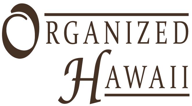 www.OrganizedHawaii.com