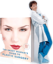 The Smart Woman's Guide to Plastic Surgery