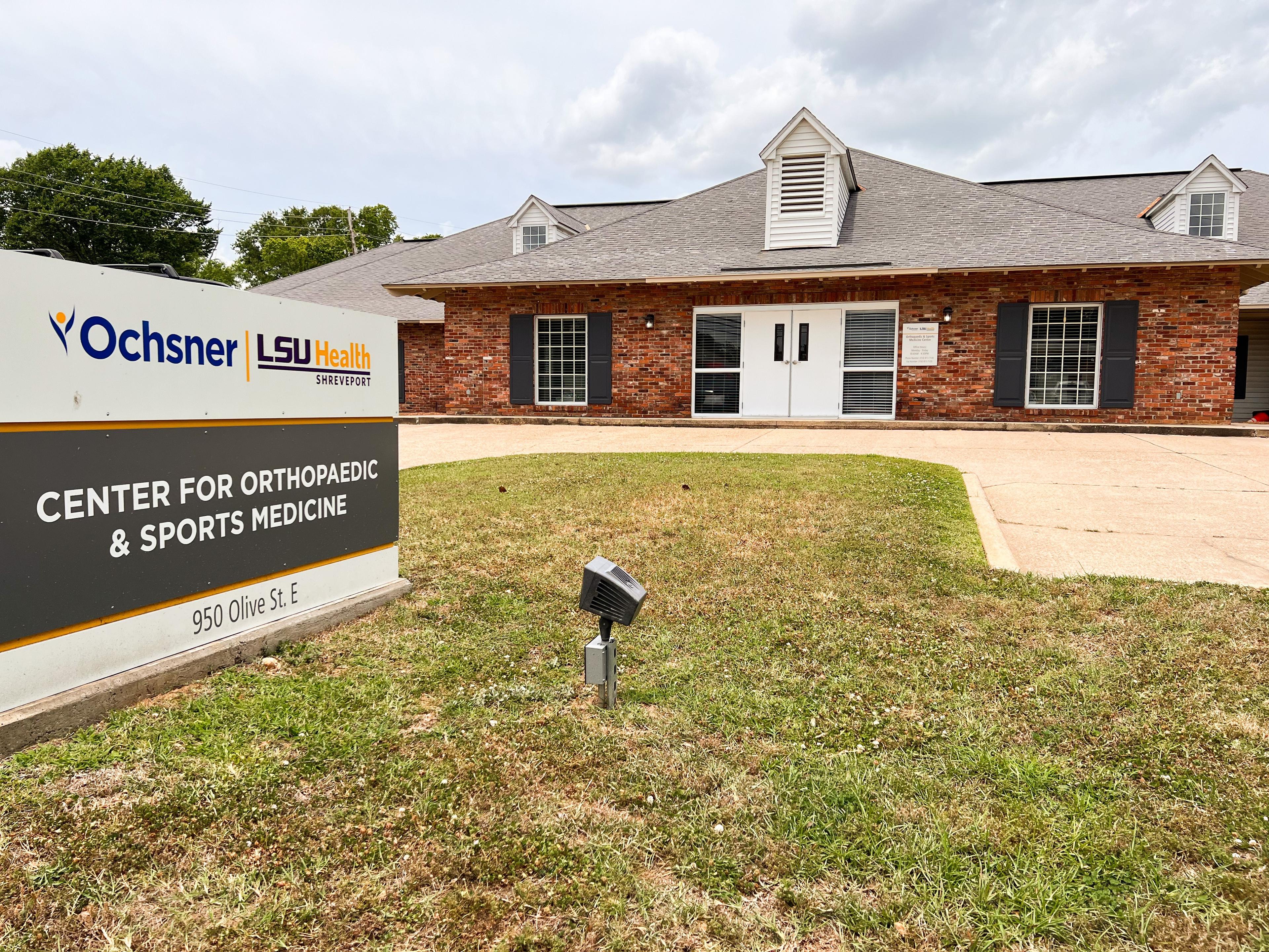 Ochsner LSU Health  - Center for Orthopaedics and Sports Medicine