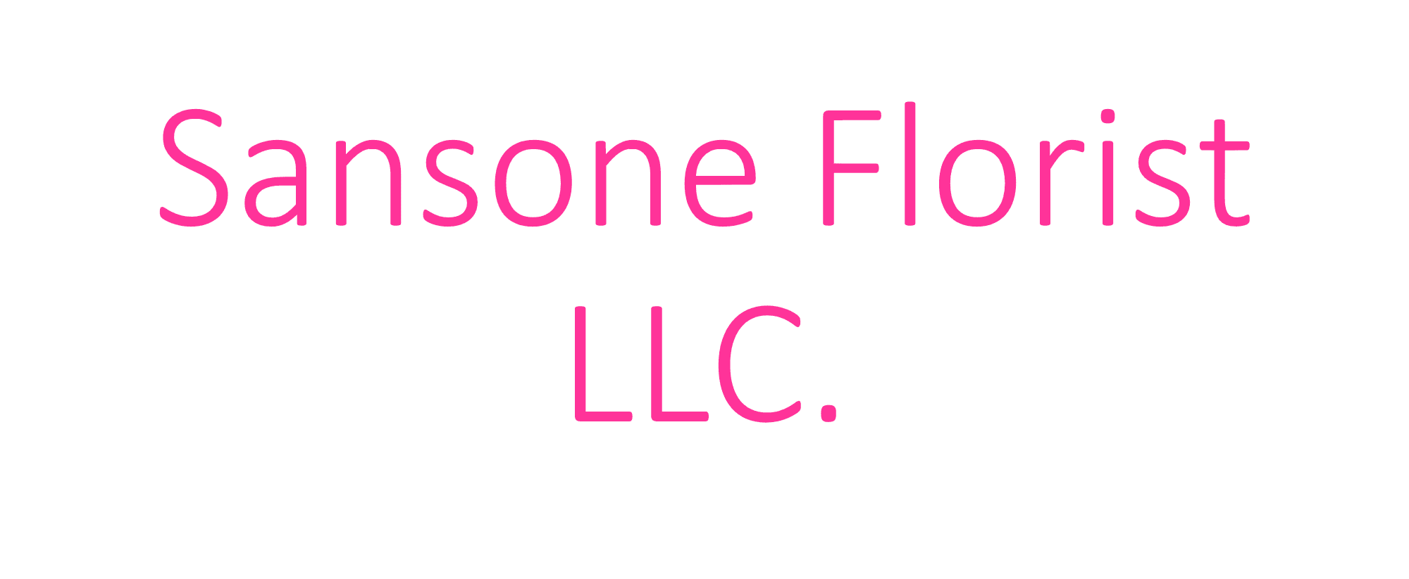 Sansone Florist LLC.