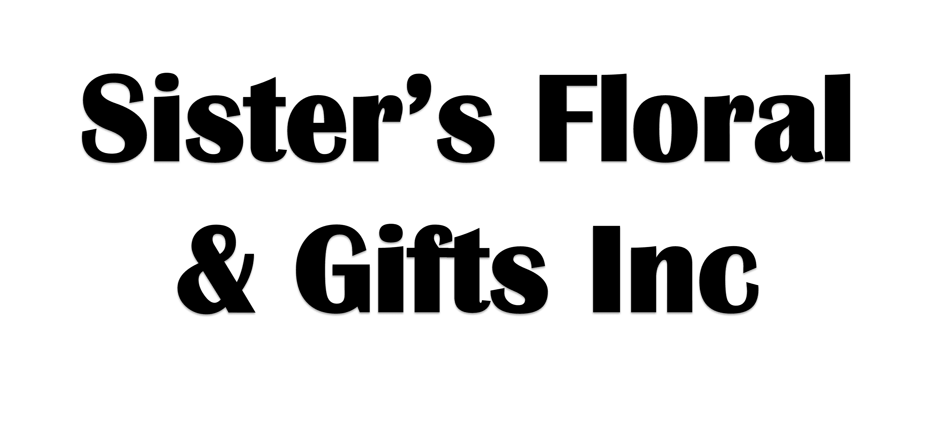 Sisters Floral & Gift Inc.