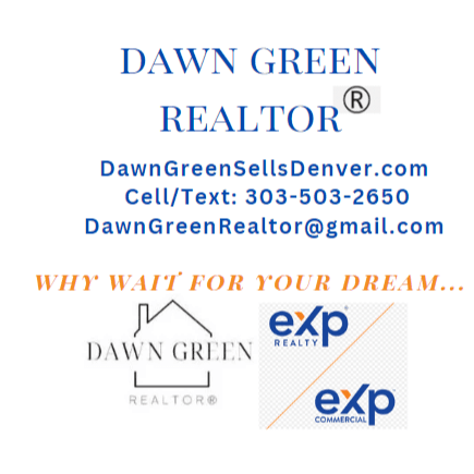 Dawn Green Sells Denver, REALTOR