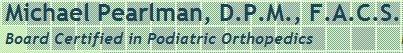 Michael E Pearlman, DPM - Waldorf Footcare Center