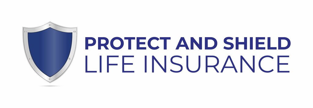 Protect and Shield Life Insurance