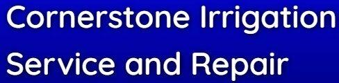 Cornerstone Irrigation Service & Repair LLC