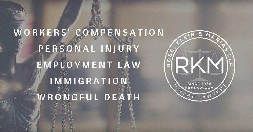 Rose, Klein & Marias LLP - Injury Lawyers