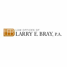 Law Offices of Larry E. Bray, P.A.