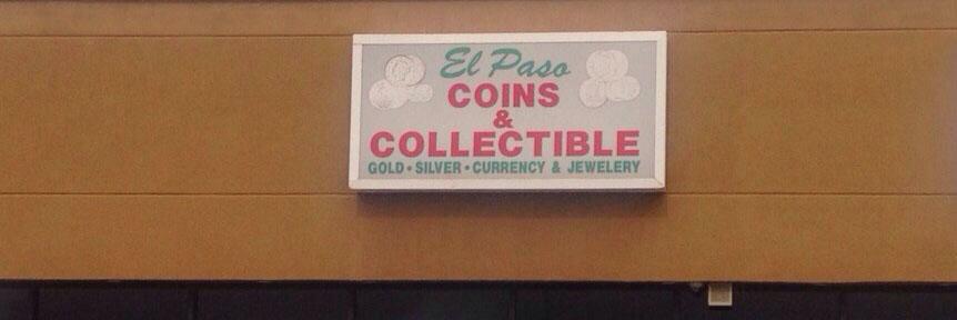 El Paso Coins & Collectibles