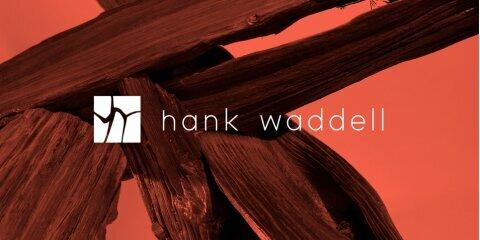 Hank Waddell Studio