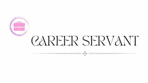 Career Servant