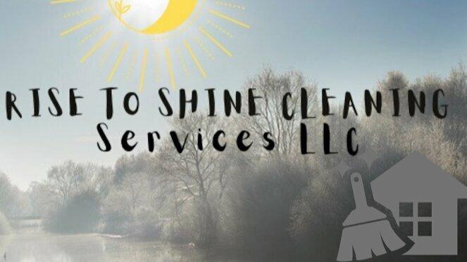 Rise to Shine Cleaning Services