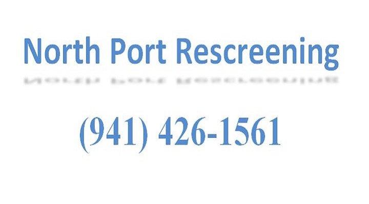 North Port Rescreening