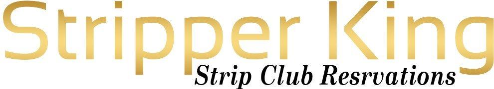 Stripper King Strip Club Reservations