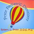 Robert L Pryor, DDS MS - Pryor Pediatric Dentistry